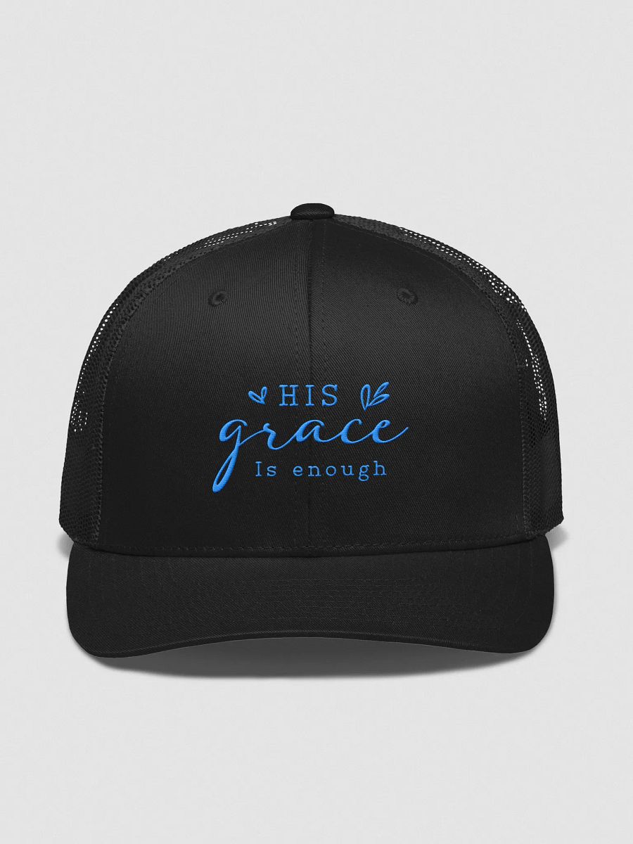 His Grace is Enough Trucker Hat