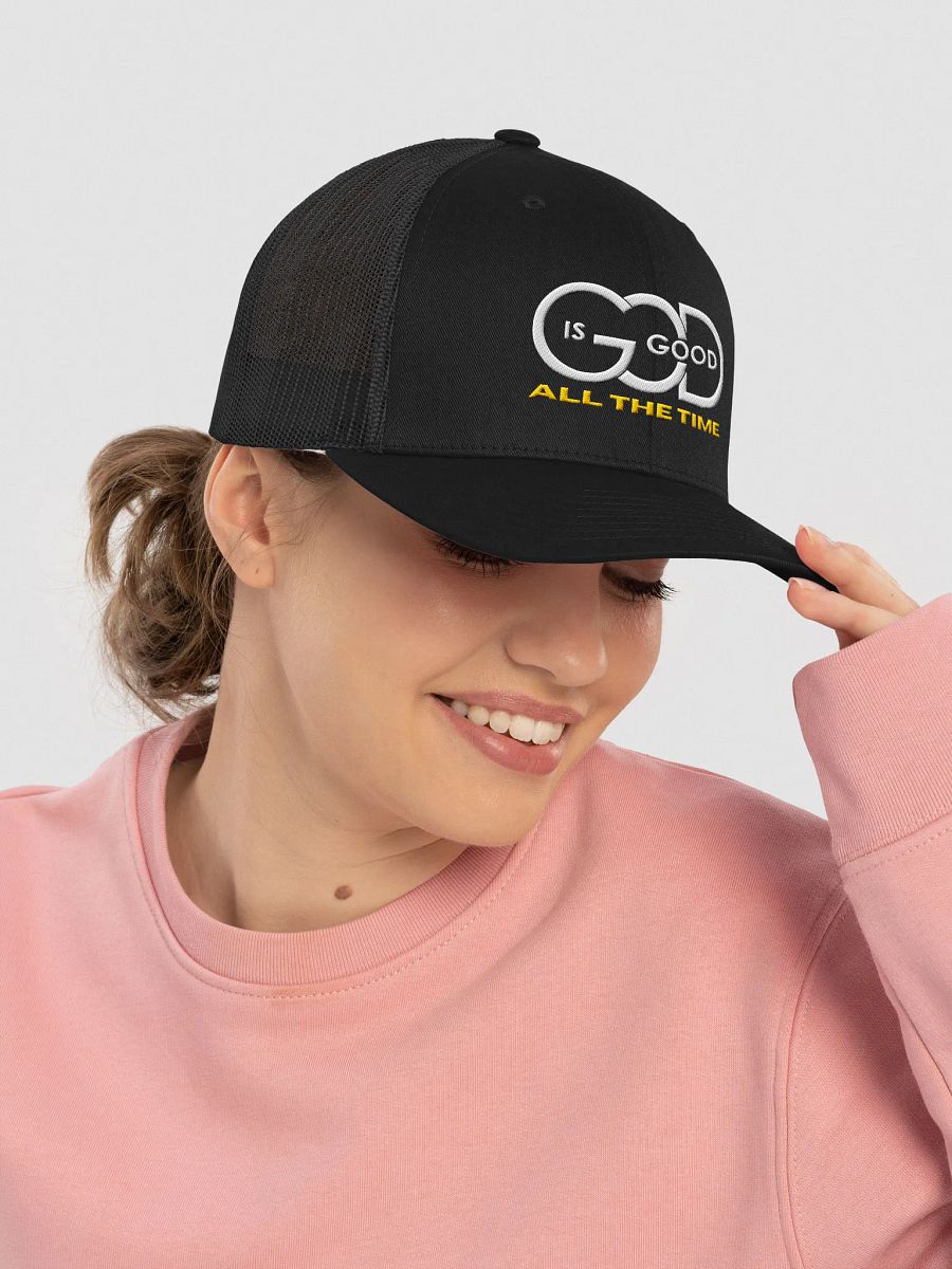 God is Good All the time Trucker Hat