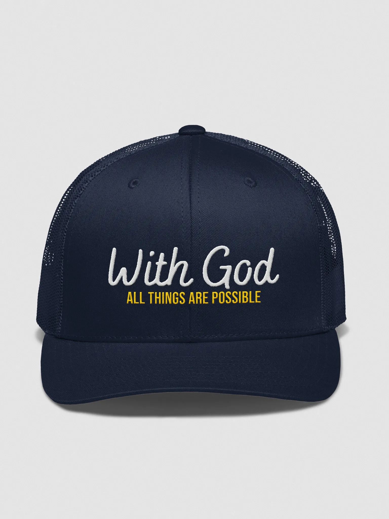 With God All things are possible Trucker Hat