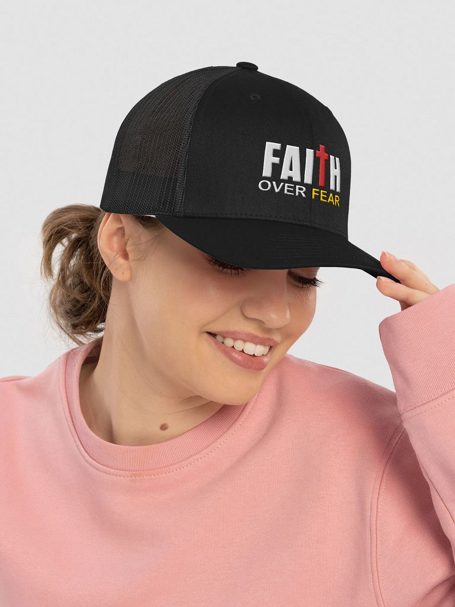 Faith Over Fear Trucker Hat