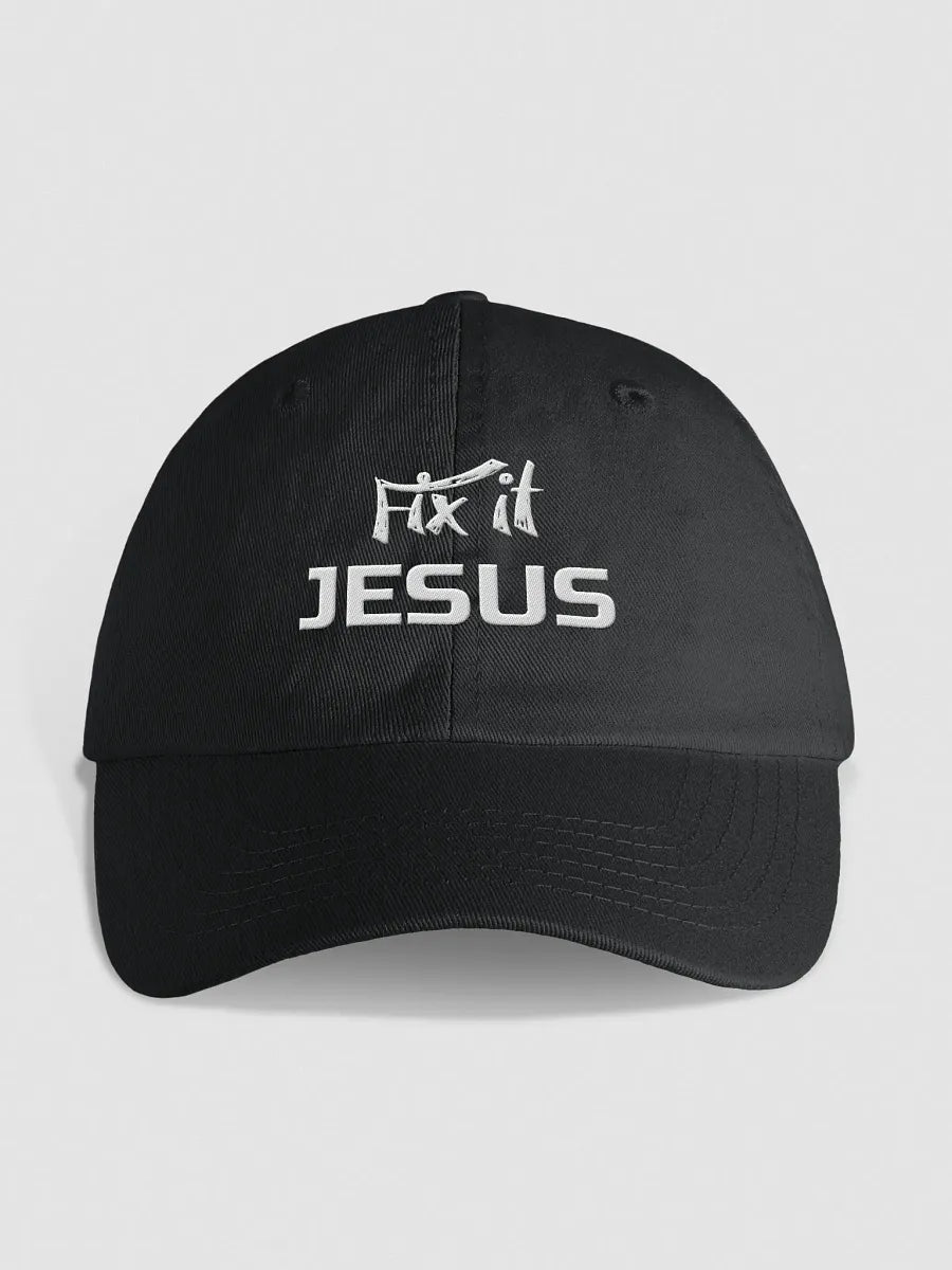 Fix It Jesus Dad Hat