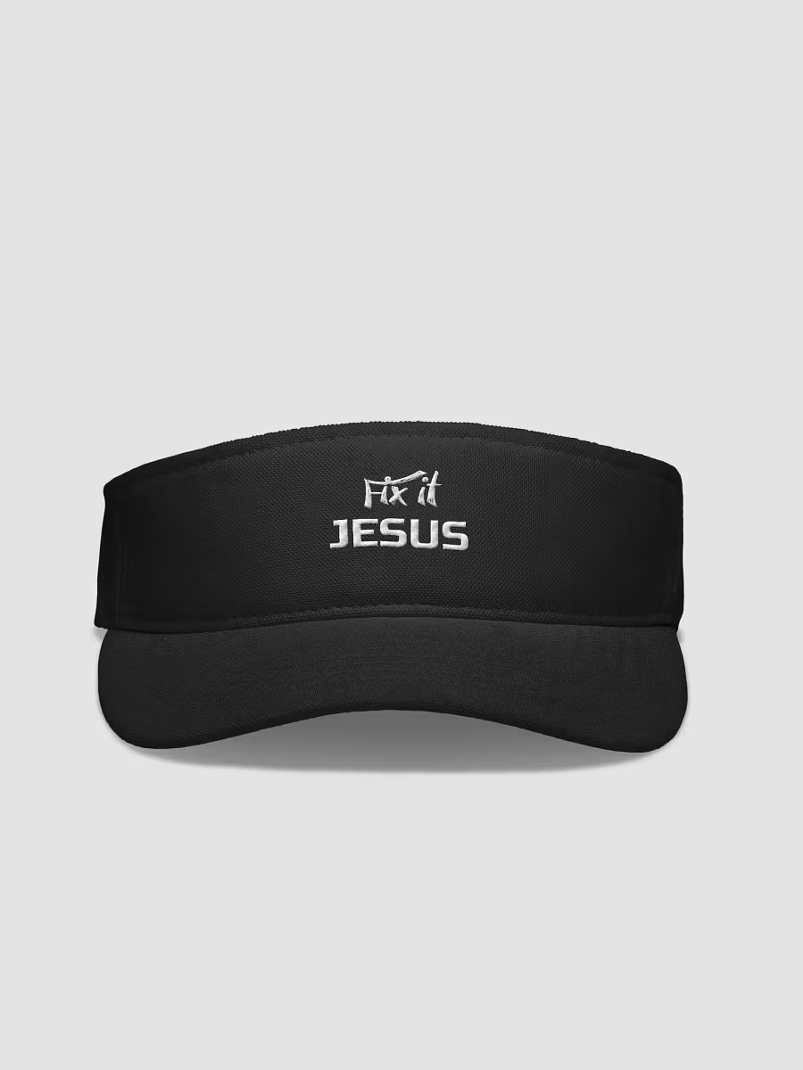 Fix it Jesus Visor