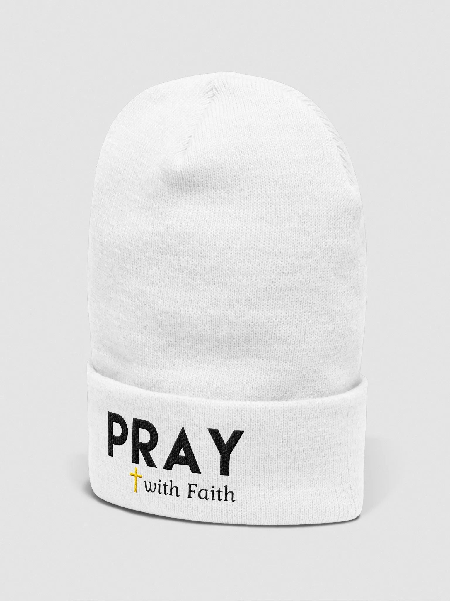 Turbo acrylic beanie with bold Pray with Faith scripture-inspired phrase
