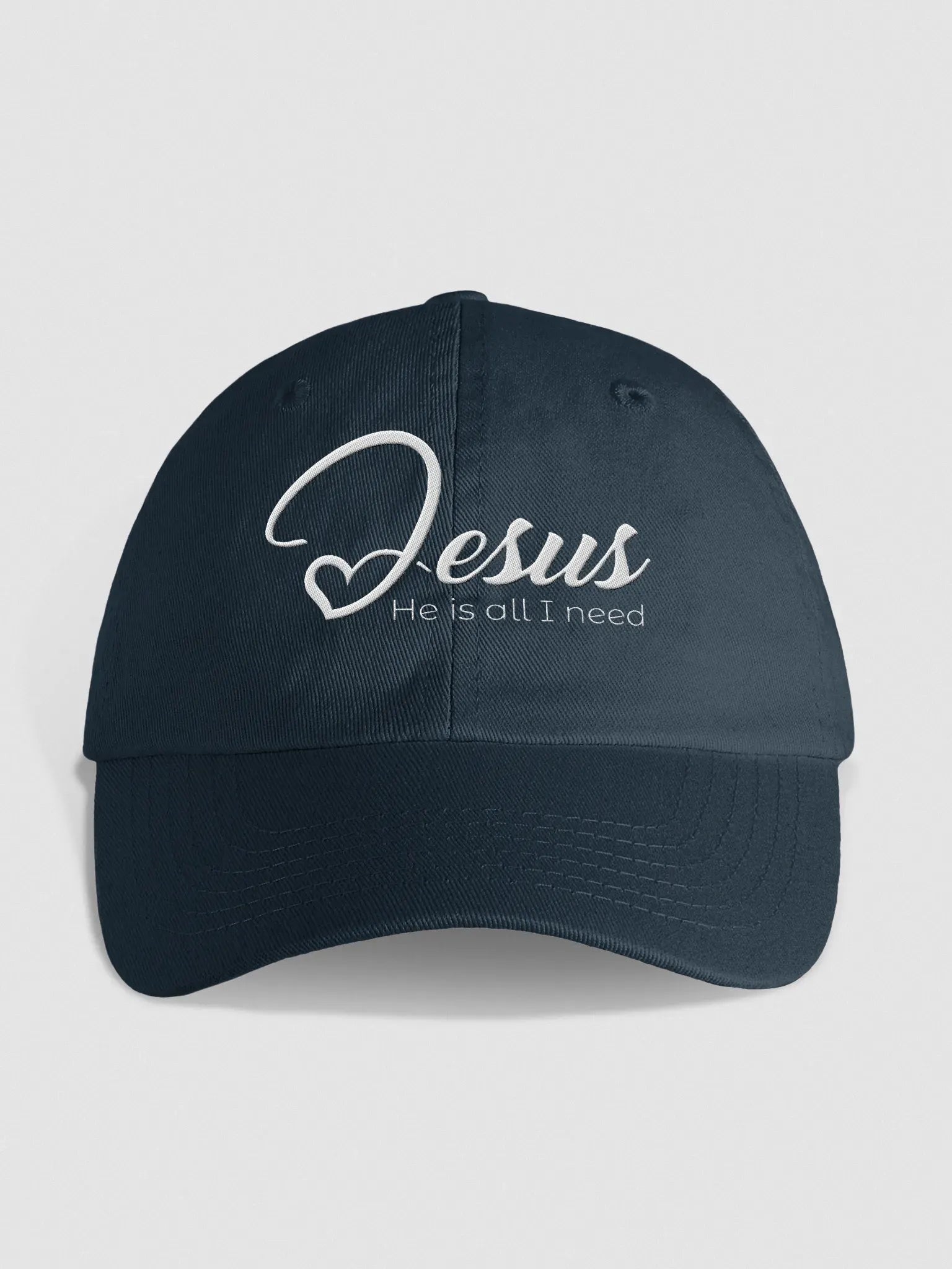 Jesus - He Is All I Need Dad Hat